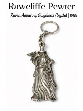 Rawcliffe Pewter Raven Admiring Gwydion's Crystal Keychain 1988 Fantasy Pendant